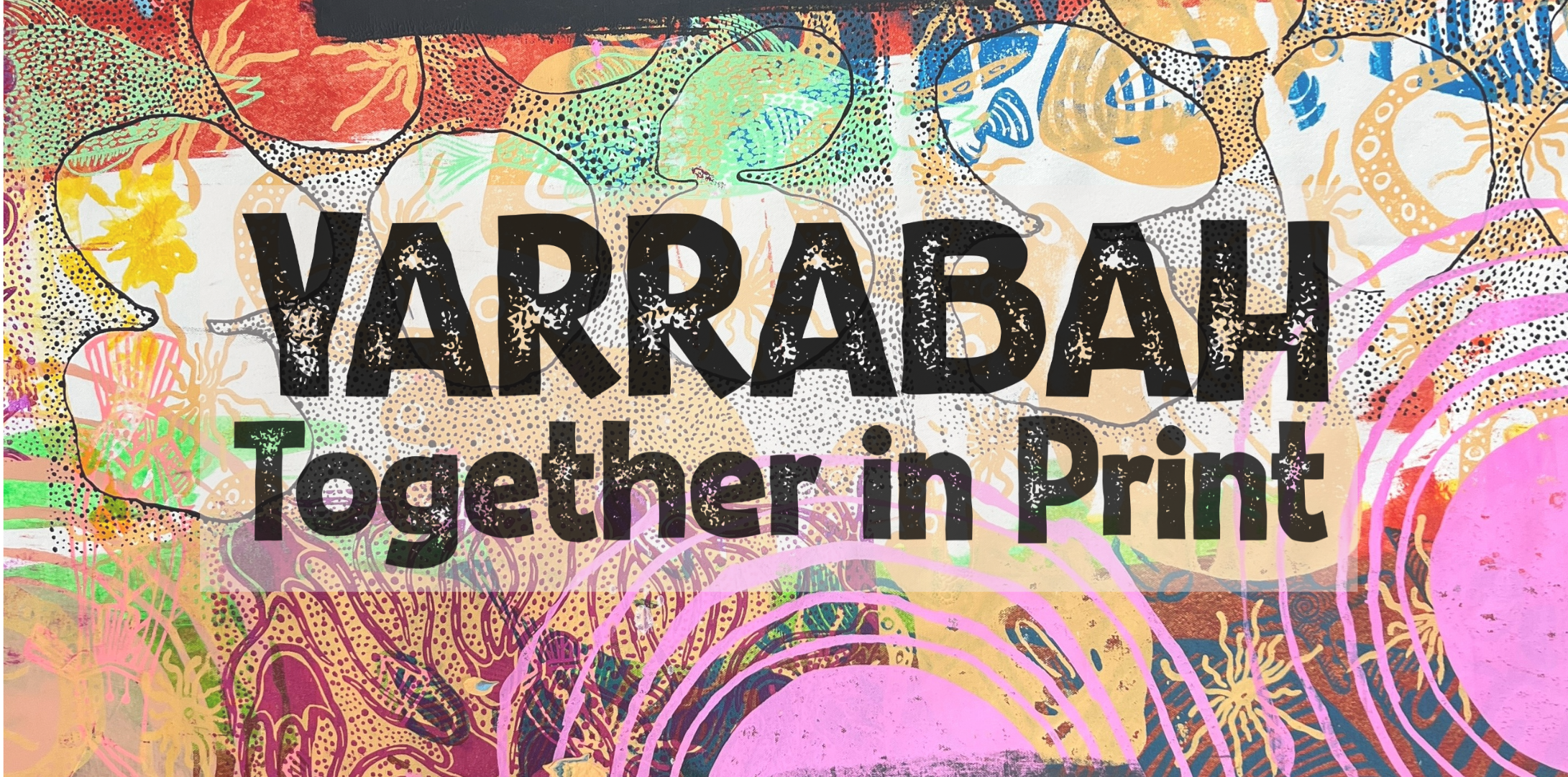 Exhibition Opening | Yarrabah : Together in Print
