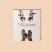 Book cover with images of hands and text 'Traditional Healers of Central Australia, Ngangguri' on a beige background